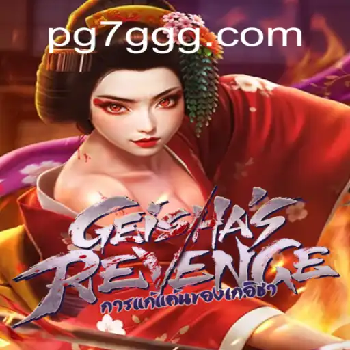 Exploring GeishasRevenge: The New Sensation on 7GGG.COM Official Slots Brasil #1