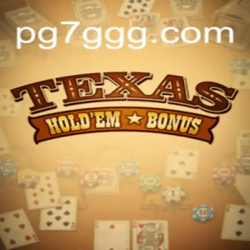 Exploring TexasHoldemBonus: A Dive into the World of 7GGG.COM Oficial Slots Brasil #1