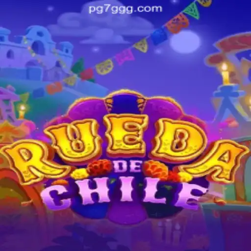 Exploring RuedaDeChile: The Innovative Game Mastering the Market with 7GGG.COM Oficial Slots Brasil #1