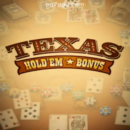 Exploring TexasHoldemBonus: A Dive into the World of 7GGG.COM Oficial Slots Brasil #1